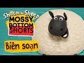 Biên tập | Tập đầy đủ | Mossy Bottom Shorts | Những Chú Cừu Thông Minh [Shaun the Sheep]