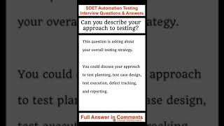 SOFTWARE TESTING : Can you describe your approach to testing? screenshot 2