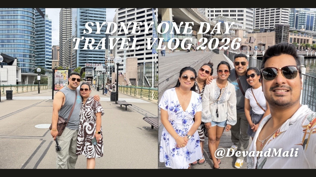One day travel to Sydney | Foods | City Walk | Catch up with Family