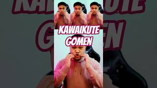 Kawaikute Gomen ACAPELLA