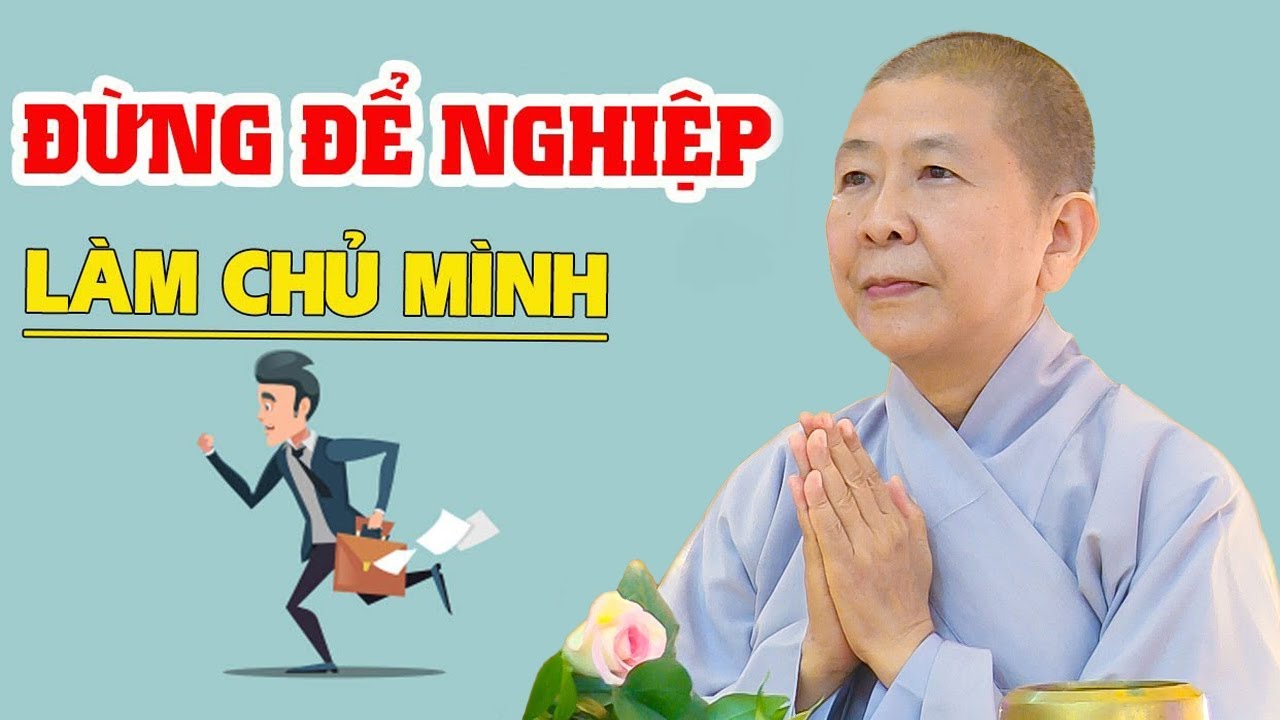 Đừng Để BẢN THÂN Bị ĐIỀU KHIỂN Bởi NHỮNG ĐIỀU NÀY...| NS Hạnh Chiếu Giảng | NS Hạnh Chiếu