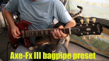 Axe-Fx III bagpipe preset