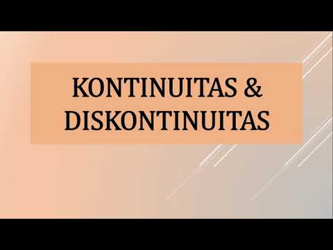 Kontinuitas & Diskontinuitas