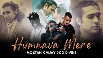 Humnava Mere Ft. MC STAN X VIJAY DK X DIVINE - Drill Mashup - Prod By Drillzy Beats