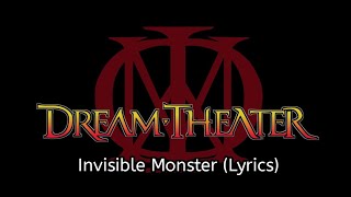 Dream Theater - Invisible Monster (Lyrics)