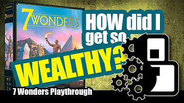 How did I get so rich!? - 7 Wonders Second Edition Playthrough