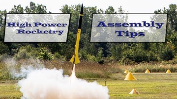 High Power Rocket Assembly Tips
