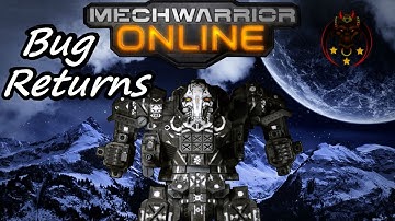 MWO: Bug Returns