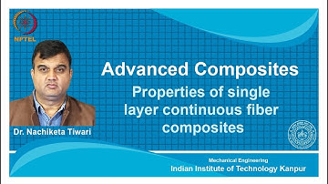 noc18-me58  Lec 3-Properties of Single Layer Continuous Fiber Composites Part-I