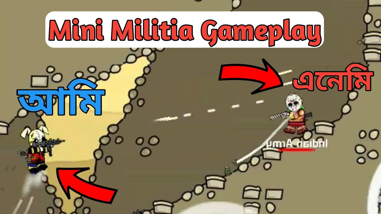 আমি বনাম এনেমি।। Mini Militia Gameplay Video.(Mini Gamer Asif)