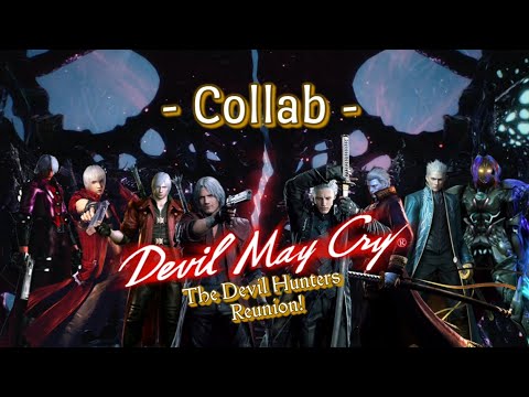 Devil May Cry The Devil Hunters Reunion - COLLAB! - Teaser 2 - YouTube