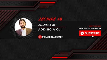48. Building a CLI | Adding a CLI | Node.JS | Learn with Shahbaz Ashraf #nodejs