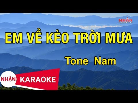 Em Về Kẻo Trời Mưa (Karaoke Beat) - Tone Nam | Nhan KTV