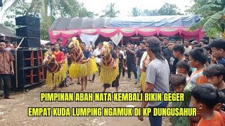 Seru! Kembali Bikin Geger‼️Empat Kuda Lumping Di Kp Dungusahur | Pimpinan Abah Nata