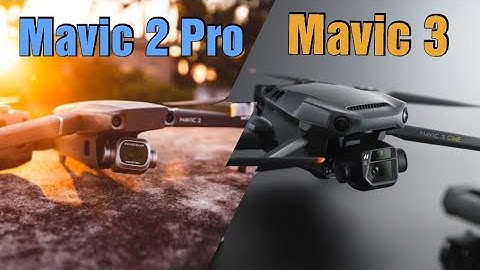DJI Mavic 3 vs Mavic 2 Pro//Should You Upgrade?