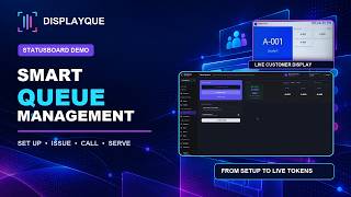 DisplayQue StatusBoard Demo | Smart Queue & Token Management System