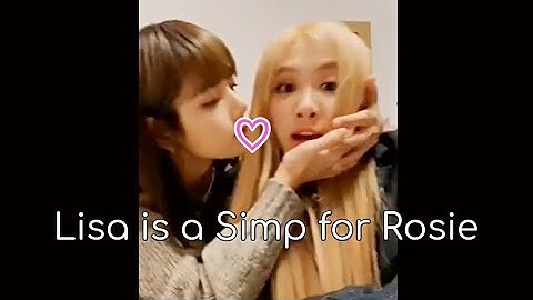 BlackPink Lisa Simping Rosé for 6 minutes | Chaelisa ♡