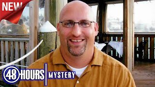 🔴 48 Hours Peter Chadwick Caught - 48 Hours Mystery Full Episode 2024 Profile