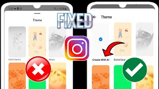 How to Fix Instagram Theme Create With AI Option Not Showing