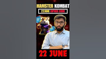 22 June Hamster Kombat Daily Cipher