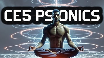 Psionics & The CE5 Protocols - How to Make CONTACT with Aliens