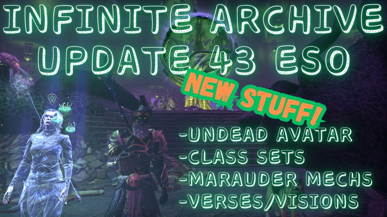 Infinite Archive Update 43 ESO