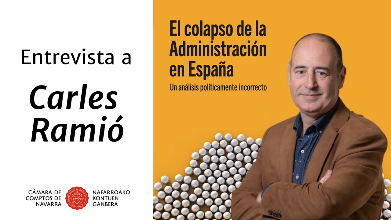 Entrevista a CARLES RAMIÓ sobre el colapso de la Administración en España