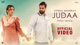 Judaa ( Official Video ) Vishal Mishra | Gulab Sidhu | Jasmine Bhasin | New Punjabi Songs 2026