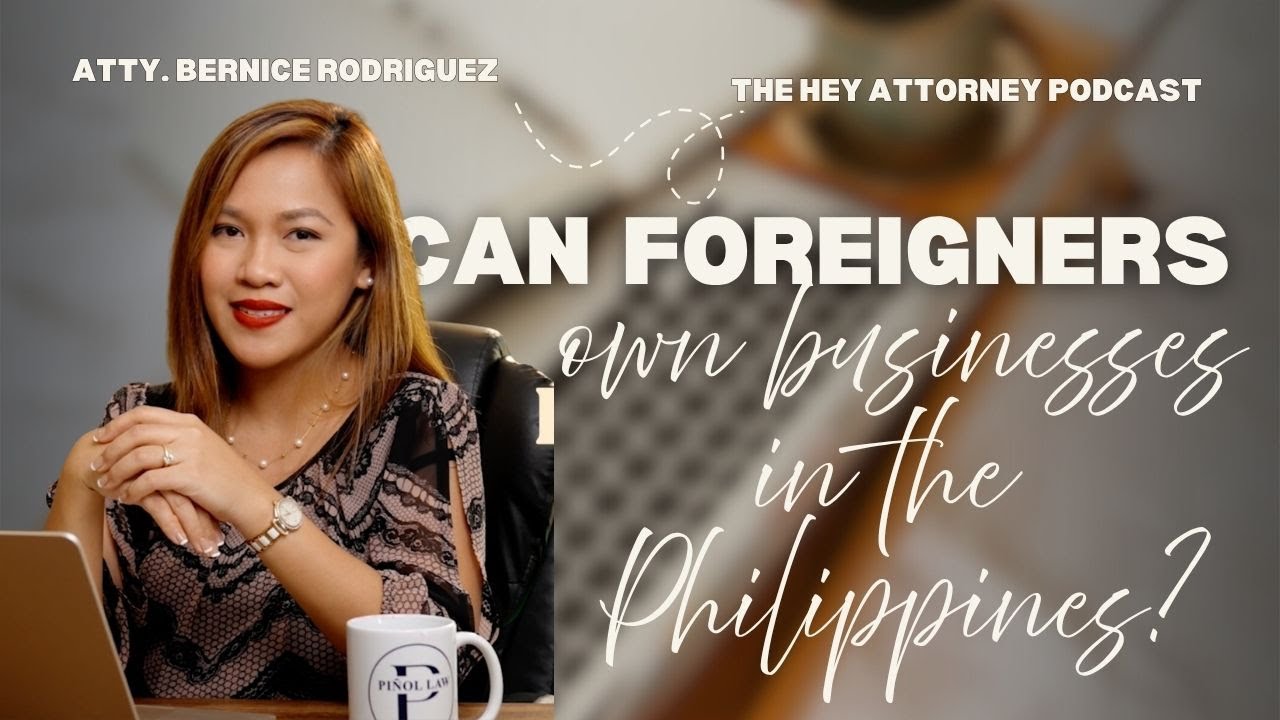 Foreigners Can Own a Business in the Philippines — Here’s How (Lawyer Explains!)