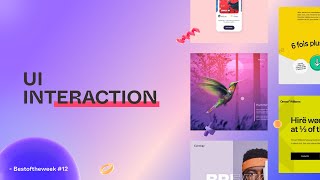 Famous Best 20 Example UI INTERACTION of the week #12 Profile