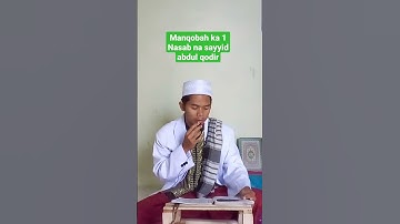 Manqobah ka 1 - Nasab na sayyid abdul qodir q.s