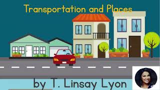 P5 Unit 2 -Transportations and Places