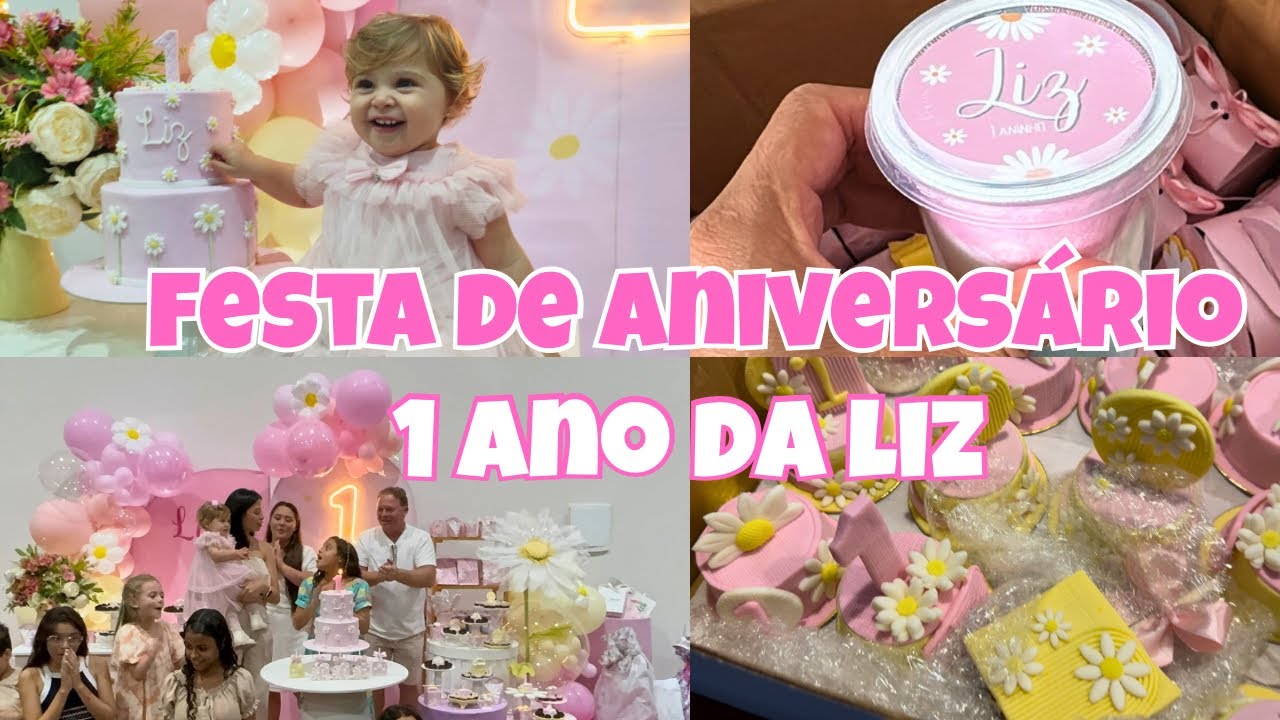 Aniversário de 1 Ano da Liz | Bastidores, Preparativos e a Festa Completa 🎂🎉🎈