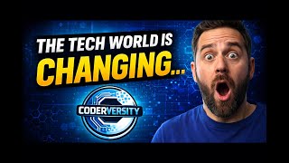 The Tech World Is Changing...and So Shall We Coderversity Channel Rebranding