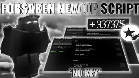 Forsaken Script – Auto Instant Generator, Auto Kill All, Inf Speed, Inf Stamina, Auto Win and More!