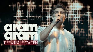 Reza Malekzadeh - Aram Aram  - (رضا ملک زاده - موزیک ویدیوآرام آرام) Resimi