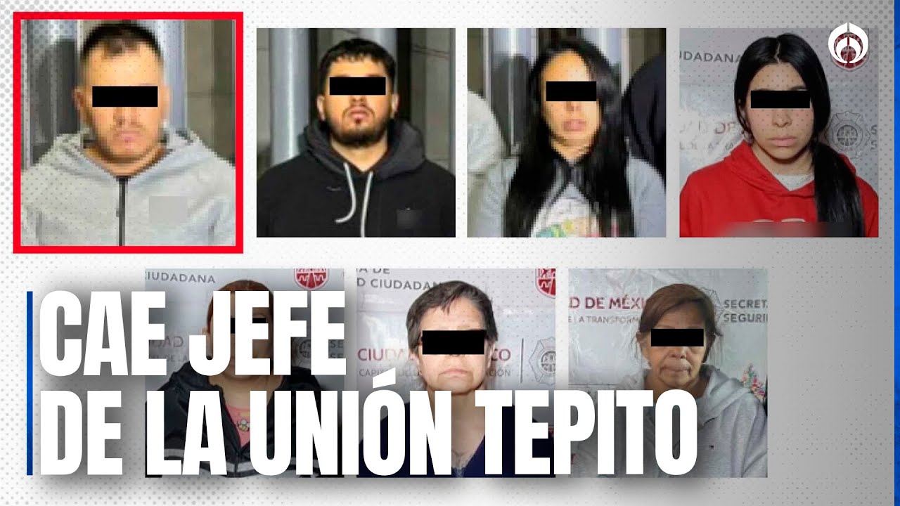 Detienen a ‘el Chícharo’, líder la Unión Tepito, y a cinco presuntos cómplices