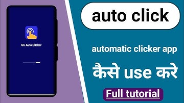 how to use auto click automatic clicker app auto click app use kaise kare