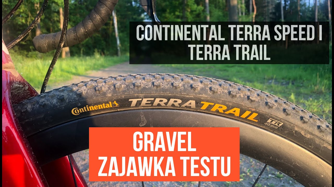 GRAVEL Continental Terra Trail i Terra Speed zapowiedź testu. Bory