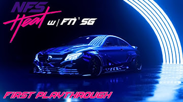 NFS Heat - First Playthrough | PS4 Live Stream