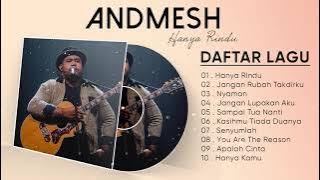 ANDMESH Full Album Terbaru 2021 - Hanya Rindu,Jangan Rubah Takdirku,Nyaman