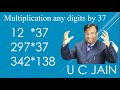 Multiplication: #multiply  by 37 in a Second! | #quick  Math Tips and #tricks "