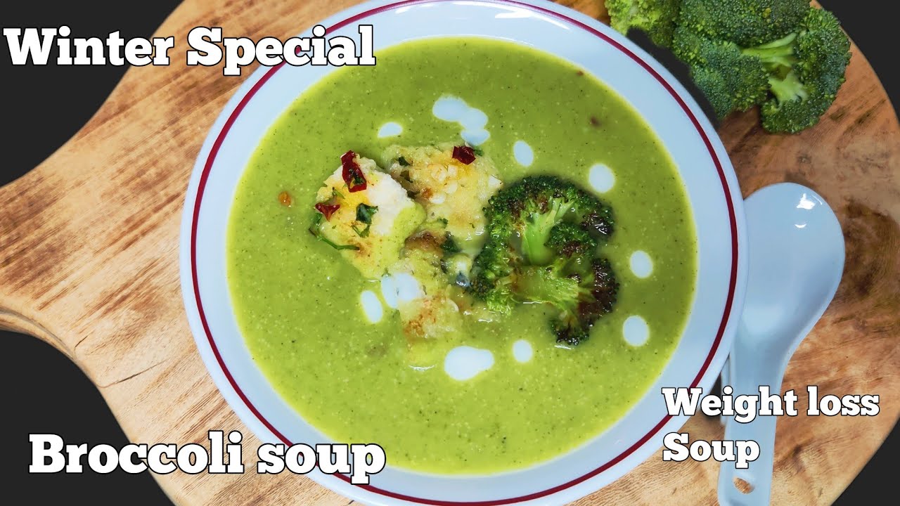 Broccoli Soup/ Winter special Broccoli Soup/ How to make broccoli soup