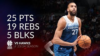 Rudy Gobert 25 pts 19 rebs 5 blks vs Hawks 23/24 season