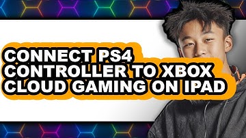 How to Connect Ps4 Controller to Xbox Cloud Gaming on Ipad (easy Method)