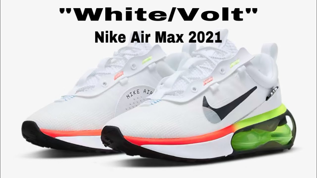 Nike Air Max 2021 “White/Volt”Detailed 