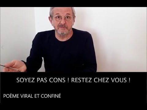 PAUL ADAM FAIT UN POÈME VIRAL ET CONFINÉ