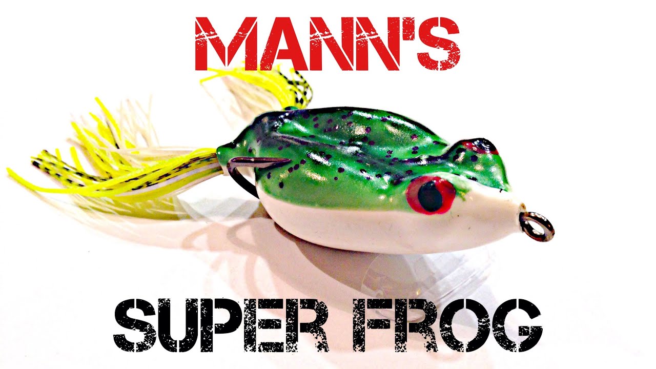 Lure Review- Mann's Super Frog 