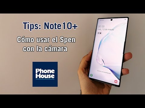 TIP: Usar el Spen con la cámara del Samsung Galaxy Note10+