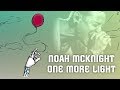 One More Light (Linkin Park Cover) - Noah McKnight